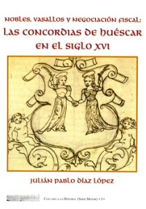 LAS CONCORDIAS DE HUESCAR EN EL SIGLO XVI