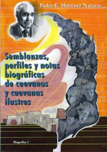 SEMBLANZAS, PERFILES Y NOTAS BIOGRÁFICAS DE CUEVANOS Y CUEVANAS ILUSTRES