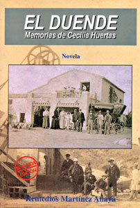 EL DUENDE. MEMORIAS DE CECILIA HUERTAS (Tercera Edición)